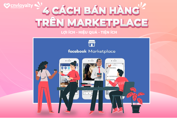 cach-ban-hang-tren-marketplace