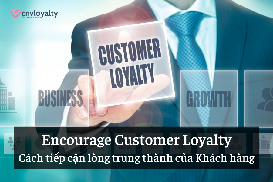 Encourage Customer Loyalty