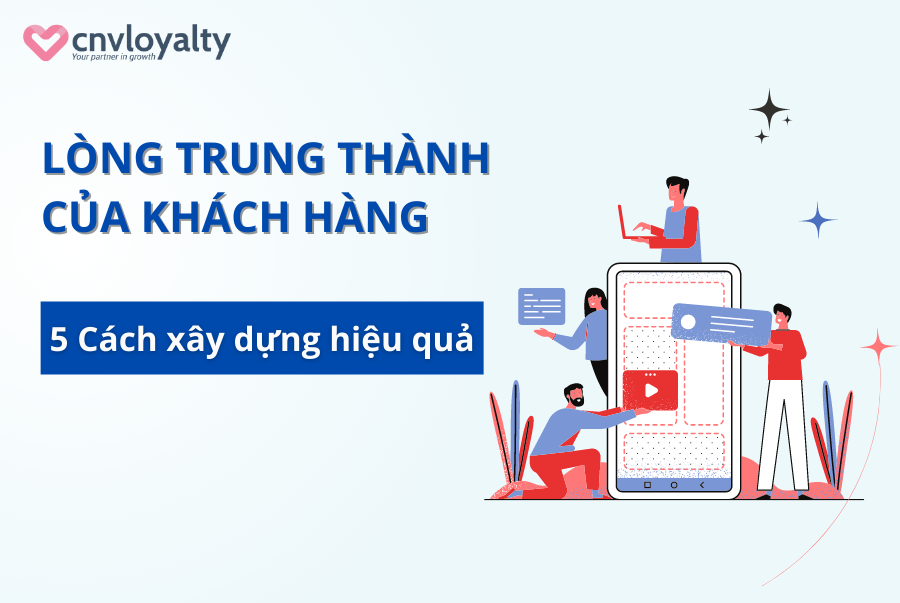 lòng trung thành của khách hàng