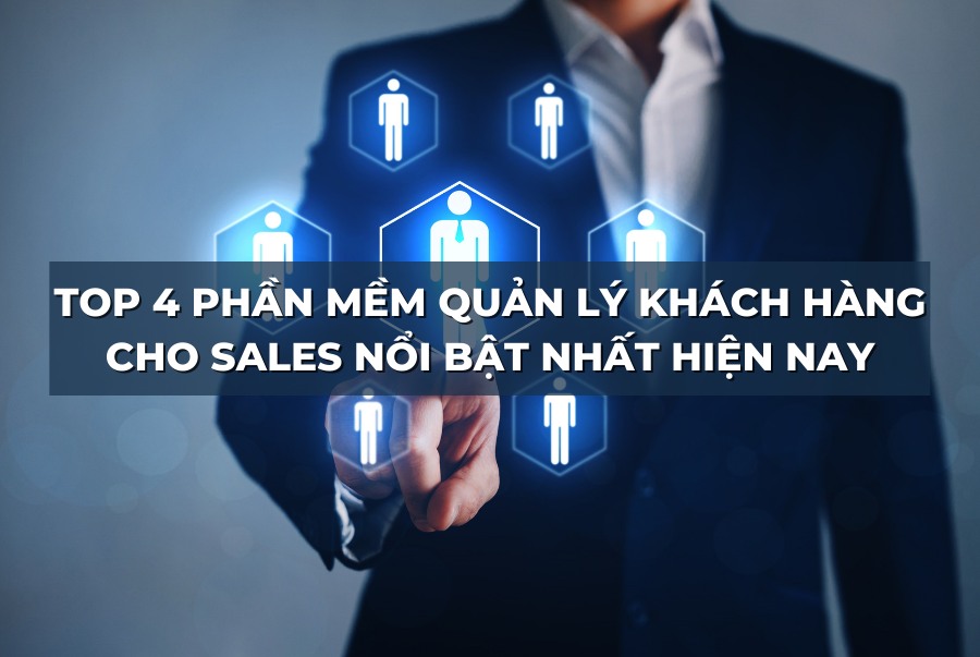 phan-mem-quan-ly-khach-hang-cho-sale phan-mem-quan-ly-khach-hang-cho-sale